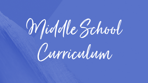 Middle School Curriculum