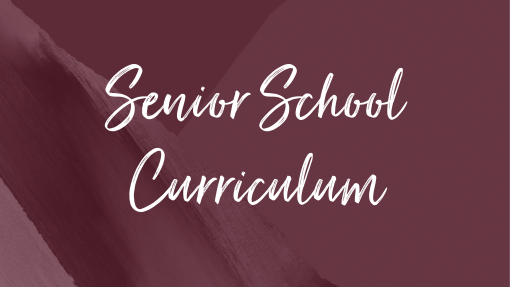 Senior School Curriculum